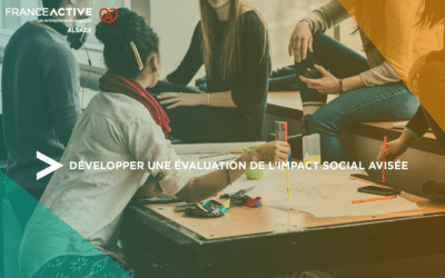 Le programme VISES : Développer une évaluation de l’impact social avisée