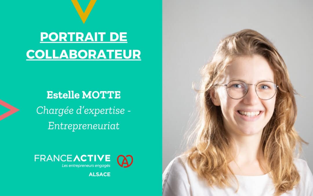 Portrait collaborateur : Estelle MOTTE