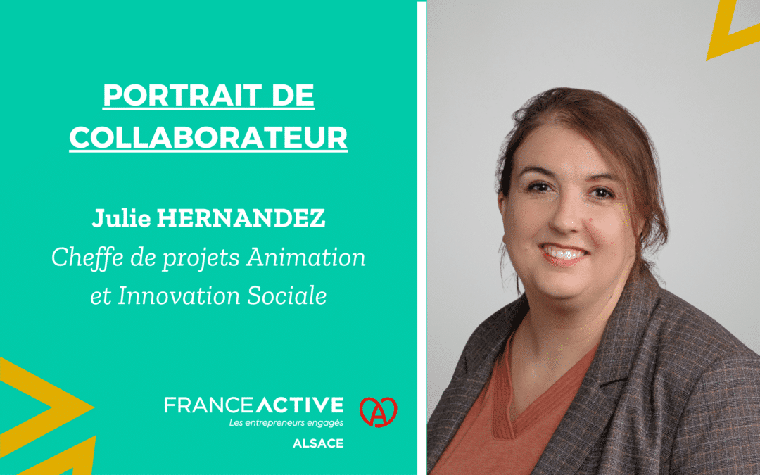 Portrait collaborateur : Julie HERNANDEZ